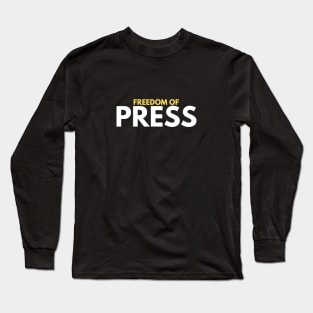 Freedom of Press Long Sleeve T-Shirt